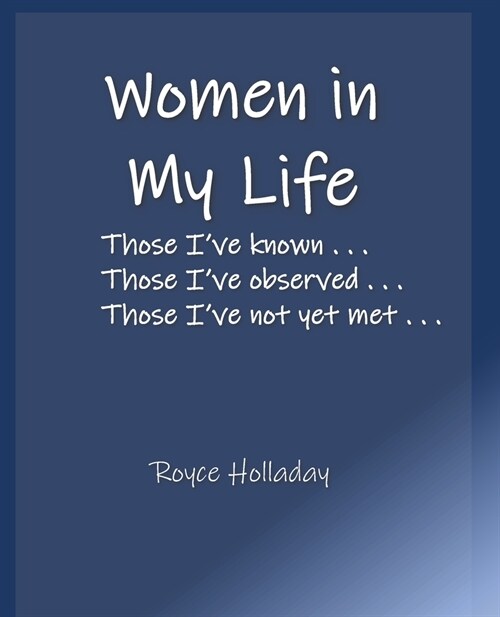 Women in My Life (Paperback)