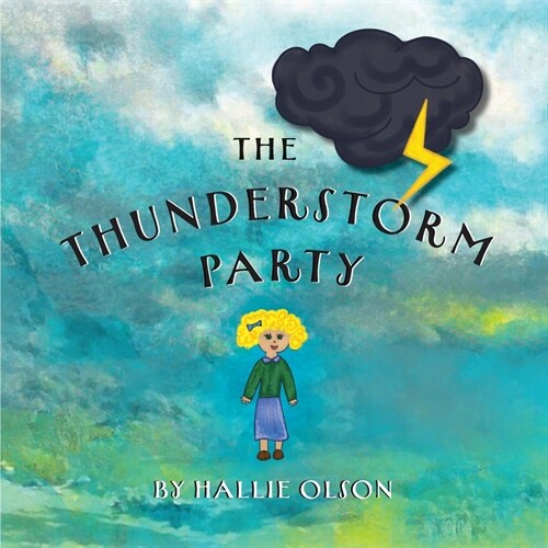 The Thunderstorm Party (Paperback)