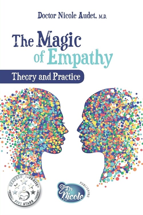 The Magic of Empathy: Theory and Practice (Paperback)