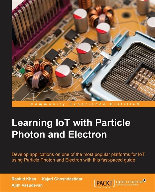Learning IoT with Particle Photon and Electron (Paperback)
