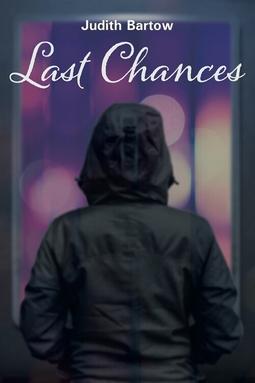 Last Chances: Collected Stories (Paperback)
