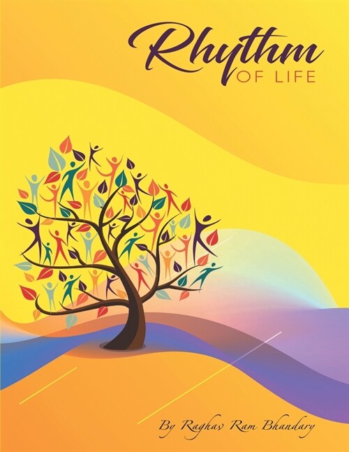 Rhythm of Life (Paperback)