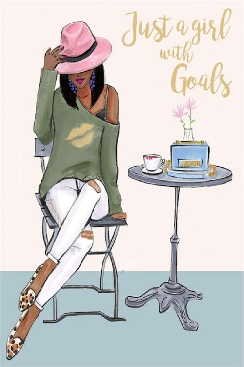 Just a girl with Goals: A Gratitude Journal to Win Your Day Every Day, 6X9 inches, Inspiring Quote on Blush Light Pink matte cover, 111 pages (Paperback)