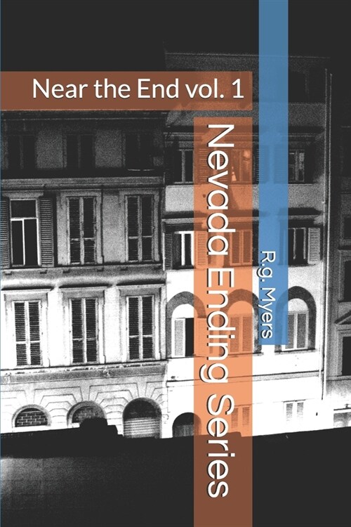 Nevada Ending Series: Near the End (Paperback)