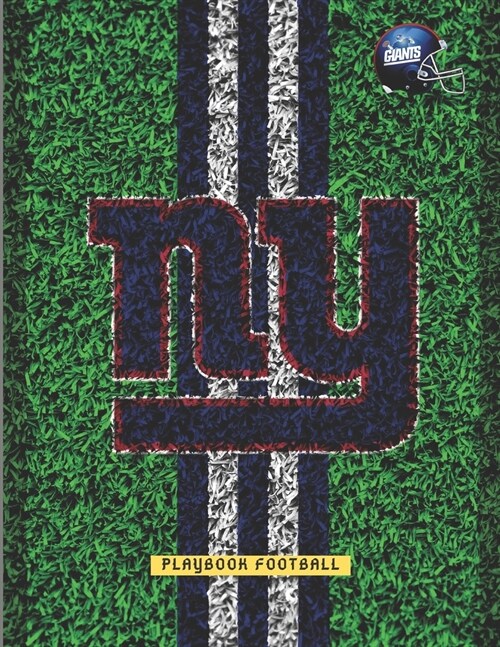 Playbook Football: NY Giants Journal Notebook with Calendar 2020 - Football Playbook Planner for Gift Coach Player Men Boys College Stude (Paperback)