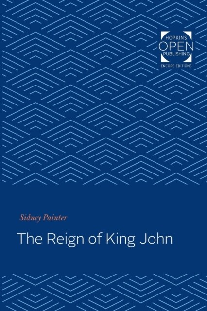 Reign of King John (Paperback)