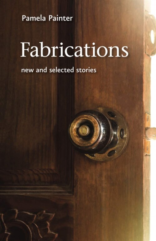 Fabrications: New and Selected Stories (Paperback)