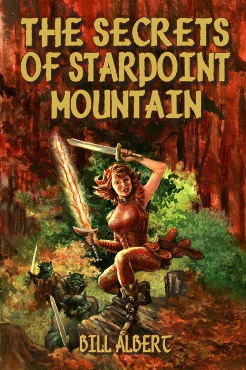 The Secrets of Starpoint Mountain (Paperback)