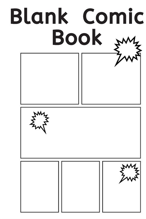 Blank Comic Book Notebook / Draw Your Own Comic Book: Let you and your adorable Kids Create their Own Story, Comics & Graphic Novels: Blank Comics Ske (Paperback)
