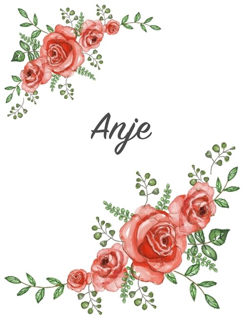 Anje: Personalized Notebook with Flowers and First Name - Floral Cover (Red Rose Blooms). College Ruled (Narrow Lined) Journ (Paperback)