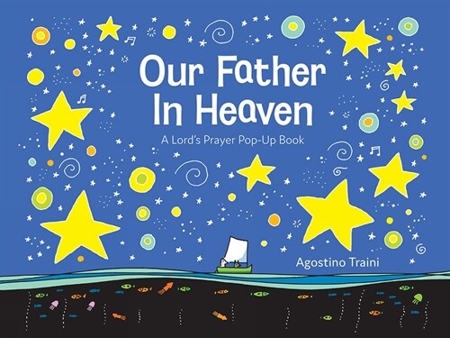 Our Father in Heaven: A Lords Prayer Pop-Up Book (Hardcover)