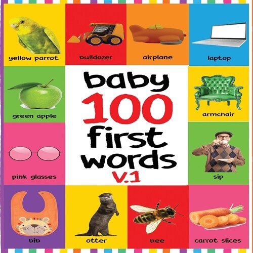 Baby 100 First Words V.1: Flash Cards in Kindle Edition, Baby First 100 Word Under 6, Baby Word Flash Cards, Baby First Words Flash Cards (Paperback)