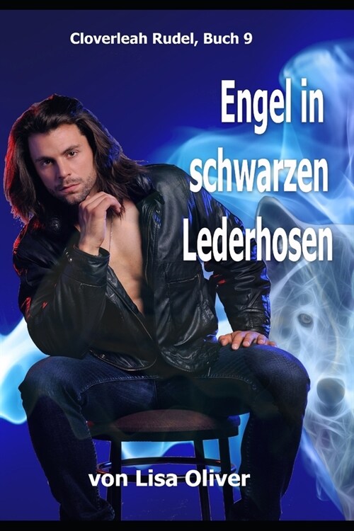 Engel in Schwarzen Lederhosen (Paperback)