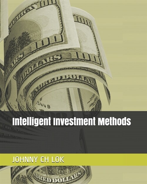 Intelligent Investment Methods (Paperback)