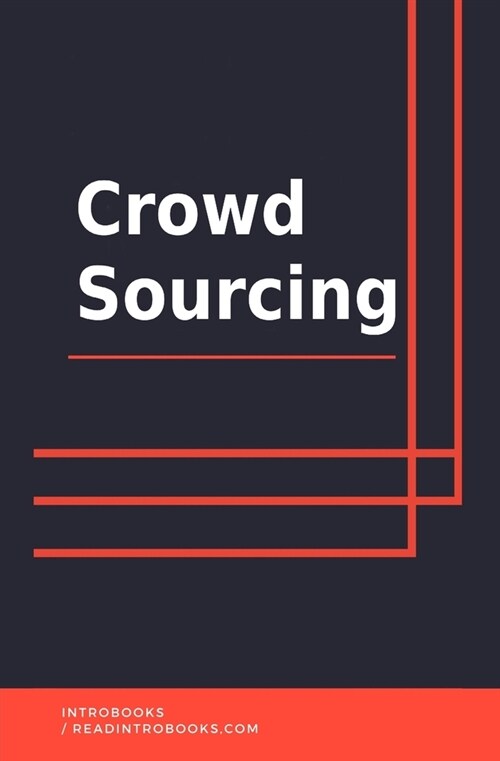 Crowd Sourcing (Paperback)