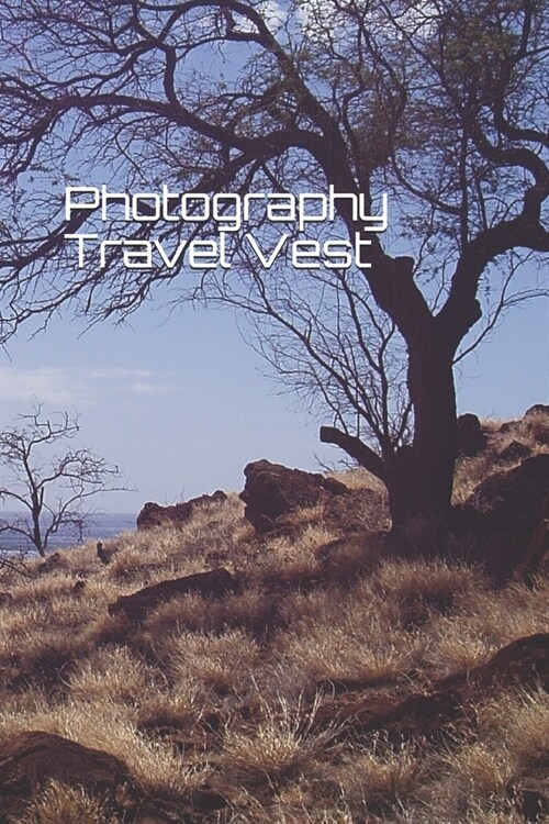Photography Travel Vest: Get Black Friday Deals on A 100 Pages of Photography Planner Daily planner to Do Daily Composition in Photography Trav (Paperback)