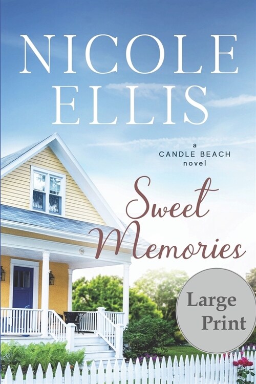 Sweet Memories: A Candle Beach Novel (Paperback)