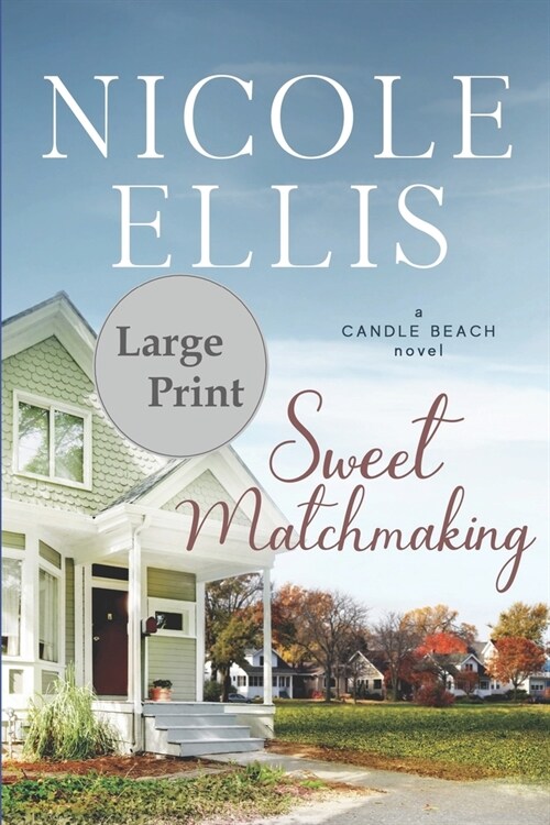 알라딘 Sweet Matchmaking A Candle Beach Novel Paperback 