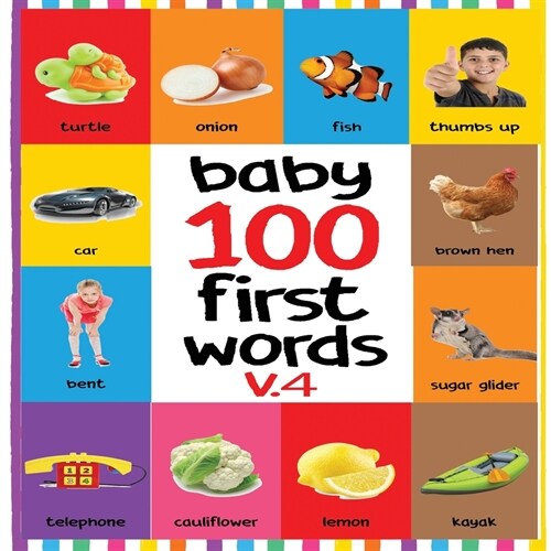 Baby 100 First Words V.4: Flash Cards in Kindle Edition, Baby First 100 Word Under 6, Baby Word Flash Cards, Baby First Words Flash Cards (Paperback)