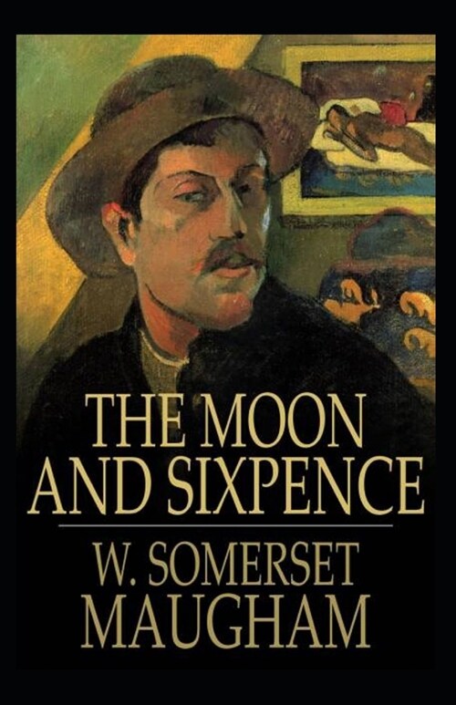 The Moon and Sixpence Illustrated (Paperback)