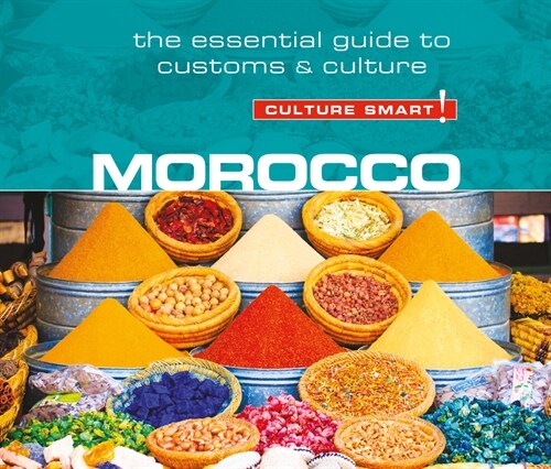Morocco - Culture Smart!: The Essential Guide to Customs & Culture (Audio CD)