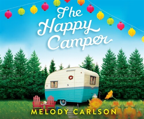 The Happy Camper (Audio CD)