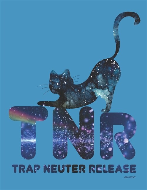 TNR Trap Neuter Release Weekly Planner: 2020 Year Day Planner Calendar- Passion/Goal Organizer - Dated Agenda Book - Weekly Planner (Paperback)