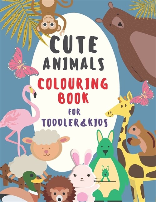 Cute Animals: Colouring Book For Kids (Paperback)