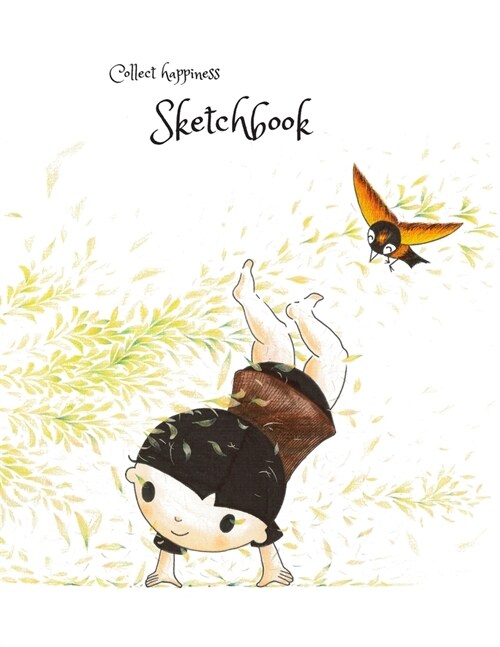 Collect happiness sketchbook (Hand drawn illustration cover vol .17 )(8.5*11) (100 pages) for Drawing, Writing, Painting, Sketching or Doodling: Colle (Paperback)