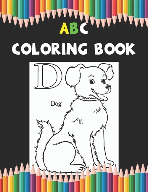 Abc Coloring Book: Great letter tracing practice for kids (Paperback)