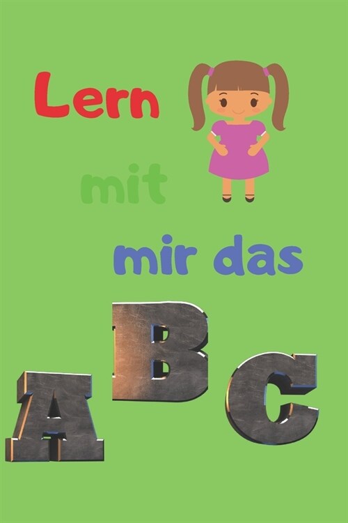 Lern mit mir das Abc (Paperback)