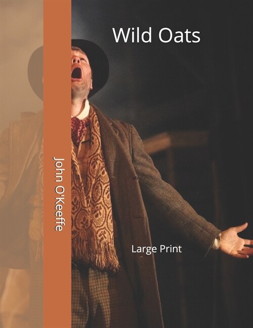 Wild Oats: Large Print (Paperback)