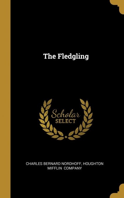 The Fledgling (Hardcover)