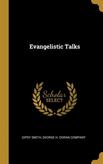 Evangelistic Talks (Hardcover)