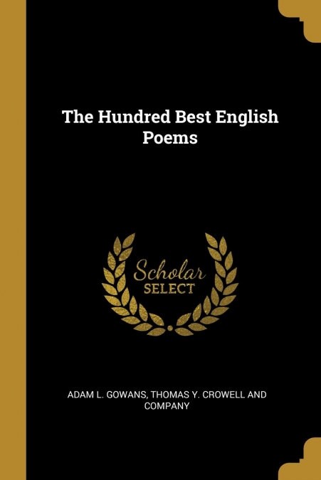 THE HUNDRED BEST ENGLISH POEMS (Book)