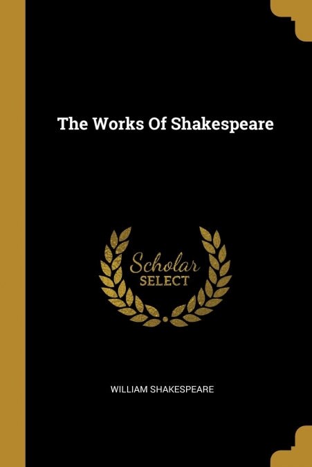 THE WORKS OF SHAKESPEARE (Book)