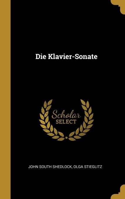 Die Klavier-Sonate (Hardcover)