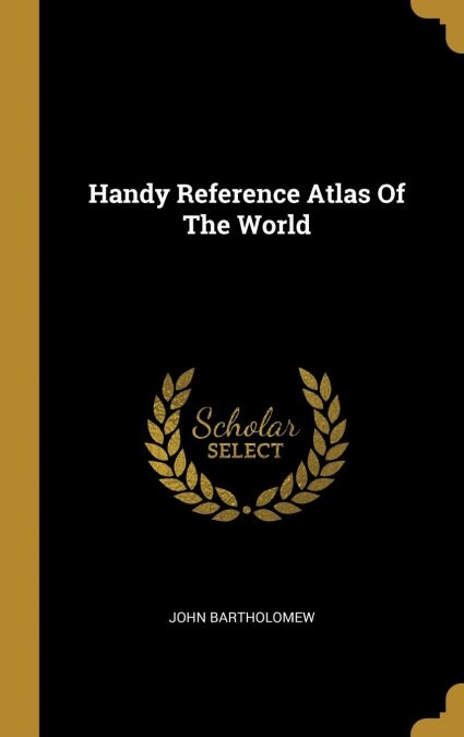 Handy Reference Atlas Of The World (Hardcover)