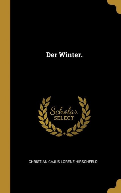 Der Winter. (Hardcover)