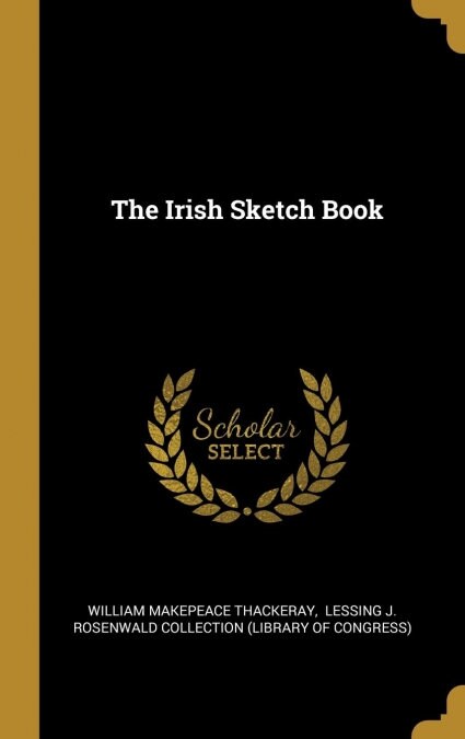 The Irish Sketch Book (Hardcover)