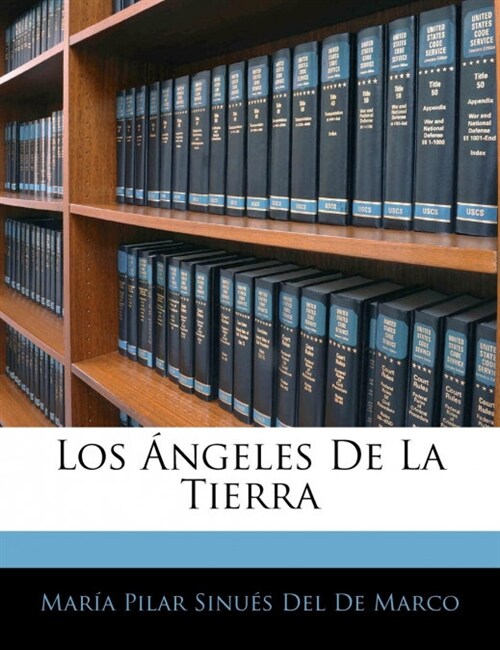 Los 햚geles De La Tierra (Paperback)