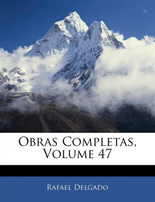 Obras Completas, Volume 47 (Paperback)