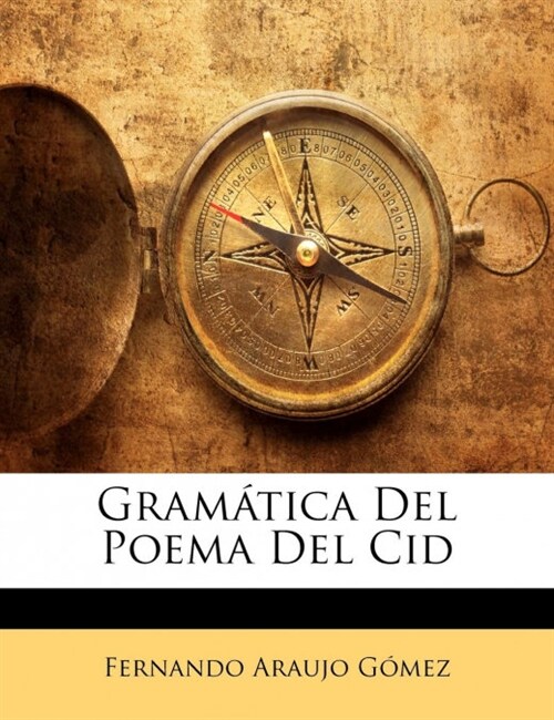 Gram?ica Del Poema Del Cid (Paperback)