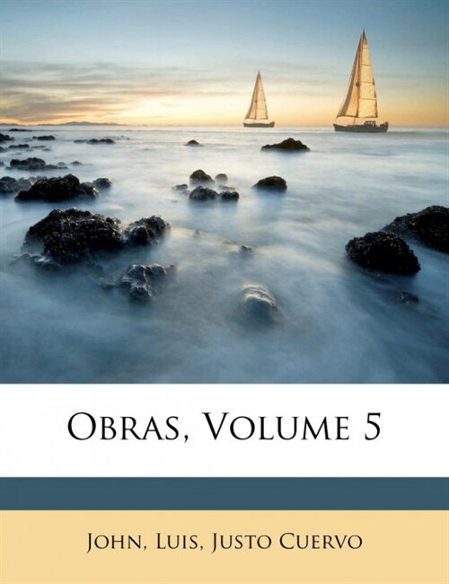 Obras, Volume 5 (Paperback)