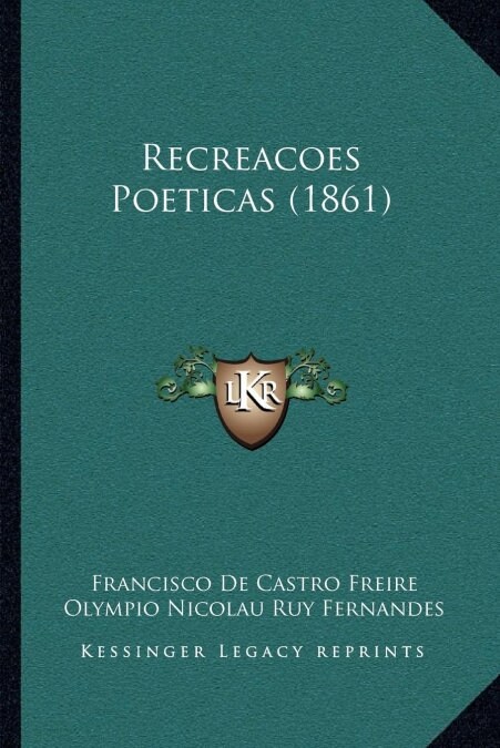 Recreacoes Poeticas (1861) (Paperback)
