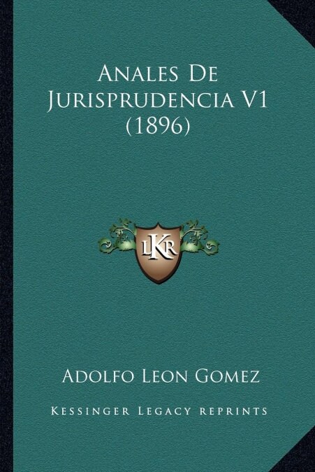 Anales De Jurisprudencia V1 (1896) (Paperback)