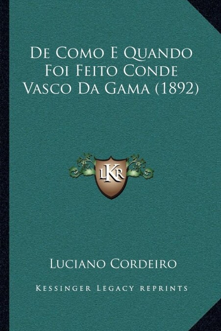 de Como E Quando Foi Feito Conde Vasco Da Gama (1892) (Paperback)