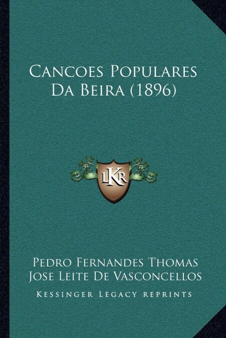 Cancoes Populares Da Beira (1896) (Paperback)