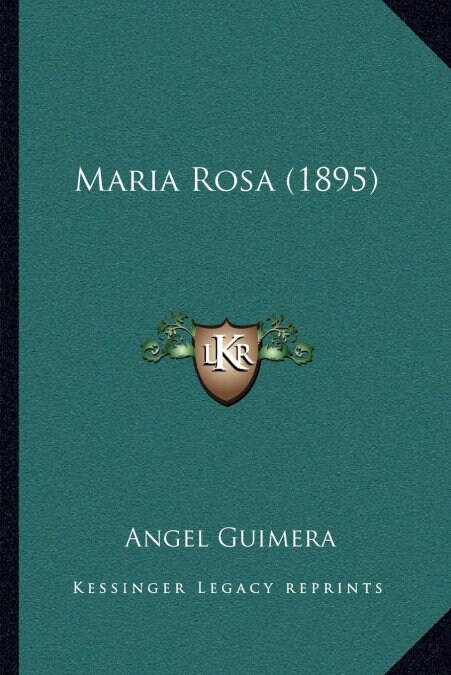 Maria Rosa (1895) (Paperback)