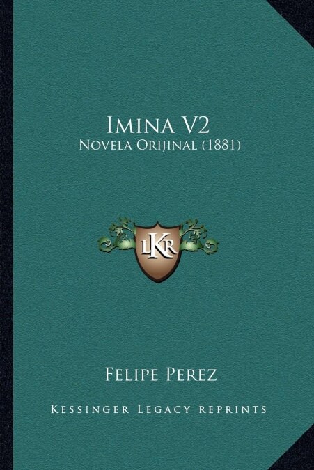 Imina V2: Novela Orijinal (1881) (Paperback)